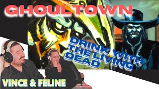 Ghoultown quotDrink With The Living Deadquot OFFICIAL VIDEO Reaction [upl. by Ettellocin]