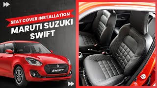 Seat Cover Installation  Maruti Suzuki Swift 2023  Swift 2023 Seat Cover  Car Seat Covers [upl. by Tybalt]