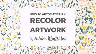 How to recolor artwork in Adobe Illustrator [upl. by Nos]