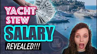 How much MONEY do Yacht Stews make Yacht Stew Salary Revealed [upl. by Genny]