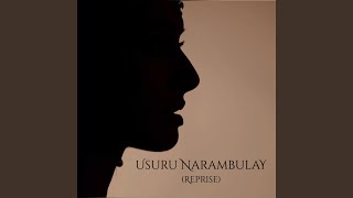 Usuru Narambulay Reprise [upl. by Philomena540]