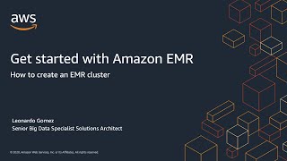 Get started with Amazon EMR [upl. by Lahcim]