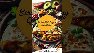 Easy Scrambled Egg Quesadilla 🌯🍳  Quick amp Cheesy Breakfast Recipe scrambledeggs quesadillas [upl. by Matless]