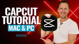 CapCut for PC amp Mac  COMPLETE CapCut Video Editing Tutorial [upl. by Vershen]