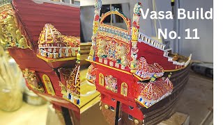 Build part 11  The making of the Vasa Model Wooden Warship Ship [upl. by Revart17]