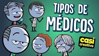 Tipos de Médicos  Casi Creativo [upl. by Atsyrc]