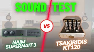 Naim Supernait 3 vs KT120 Tsakiridis  Solid State vs Tube Amp [upl. by Nohsyt]