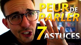 PEUR DE PARLER EN PUBLIC  7 ASTUCES POUR GAGNER EN CONFIANCE [upl. by Lleze]