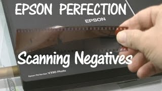 Epson Perfection V330 Scanning Negative Film Strips How to [upl. by Nnaaihtnyc]