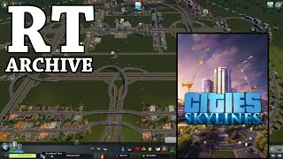 RTGame Streams Cities Skylines 27 [upl. by Laszlo312]