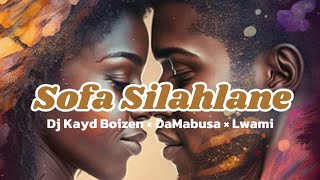 Dj Kayd Boizen DaMabusa Lwami Sofa Silahlane Official Lyrics visualizer [upl. by Nylzzaj]