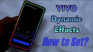 How to set 😱Dymic lights effects for Vivo phones  Howtosetdymiclightseffect Vivo phone 📱 [upl. by Morry]