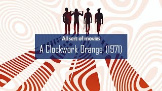 A Clockwork Orange 1971  Full movie under 13 min [upl. by Eirrak]