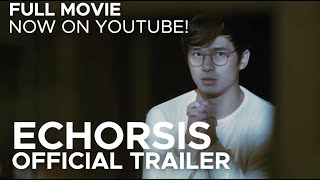 ECHORSIS Official Trailer [upl. by Eisus]