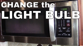 CHANGE THE LIGHT BULB in a LG or Samsung MICROWAVE OVEN  HOW TO [upl. by Eenej]