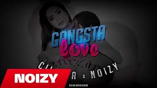 Çiljeta ft Noizy  Gangsta Love Official Video Lyrics [upl. by Stoneham280]