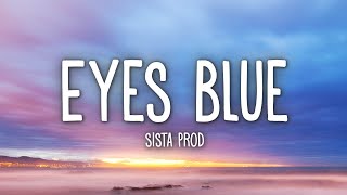 Sista Prod  Eyes Blue Like The Atlantic Pt 2 Lyrics ft Powfu Alec Benjamin Rxseboy [upl. by Eelra]