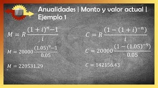 Anualidades  Monto y valor actual  Ejemplo 1 [upl. by Katerine973]