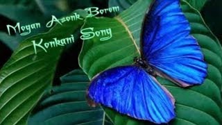 Mogan Asonk Borem ☆ Konkani Song [upl. by Lavotsirc]