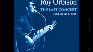 quotOH PRETTY WOMANquot Roy Orbison From quotThe Last Concert 1988quot [upl. by Niarbo]