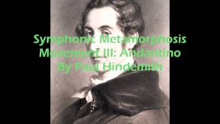 Symphonic Metamorphosis Movement III Andantino By Paul Hindemith [upl. by Kristos]