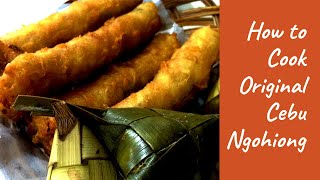 How to Cook Original Cebu Ngohiong [upl. by Sachiko]