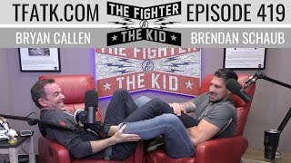 The Fighter and The Kid  Episode 419 [upl. by Ahsinrev]