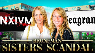 the dark legacy of the bronfman sisters inside nxivm’s scandal [upl. by Ittam]