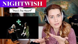 Nightwish quotHows the Heartquot Acoustic REACTION amp ANALYSIS by Vocal CoachOpera Singer [upl. by Verbenia806]