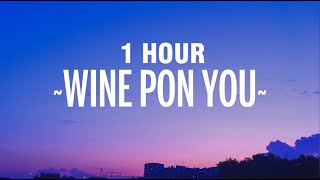 1 HOUR Doja Cat  Wine Pon You Lyrics ft Konshens [upl. by Anitahs593]