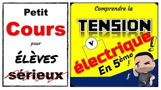 Comprendre la tension électrique en 5ème [upl. by Enirhtac635]