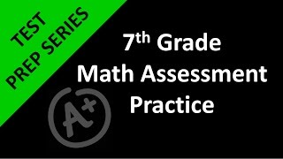 7th Grade Math Assessment Practice Day 1 [upl. by Viglione]