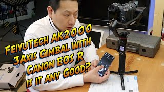 FeiyuTech AK2000 3 Axis Gimbal with Canon EOS R review and demo [upl. by Yaya745]