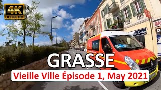 Grasse France • Vieille Ville Episode 1 • Cote dAzur • May 4 2021 • 360° Virtual Tour 4K HDR [upl. by Brooks]