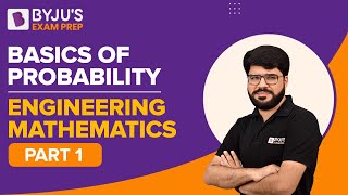 Basics of Probability  Engineering Mathematics for GATE 2023 Exam  Part 1  BYJUS GATE [upl. by Nonaihr]