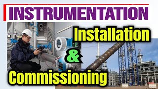 Instrumentation Installation and commissioning  industry automation [upl. by Etnuhs195]