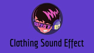 FREE Clothing Sound Effect [upl. by Samuelson]