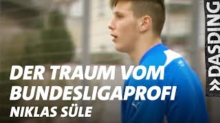 Der Traum vom Bundesligaprofi  Niklas Süle  DASDING [upl. by Laband]