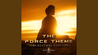 The Force Theme Orchestral Version [upl. by Chura]