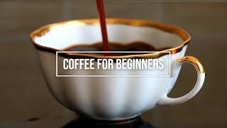 Coffee Brewing For Beginnersand learn how to make your first proper cup of coffee [upl. by Jehius195]