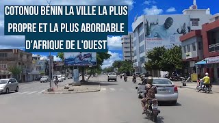 Cotonou Bénin La ville la plus propre et la plus abordable dAfrique de lOuest [upl. by Ho]