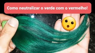 Como neutralizar o 🟢Verde dos cabelos  Banho de 🔴VERMELHO colorimetriaavançada [upl. by Ebbie]