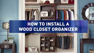 How to Install Wood Closet Organizers [upl. by Annaliese]