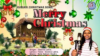 Merry Christmas  Kurukh Song  Singer  Sozina Lakra [upl. by Bach732]