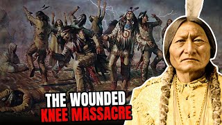 Wounded Knee Massacre  USA Vs Native Americans  A Dark Tale in American History  Lakota Warriors [upl. by Eltsyek]