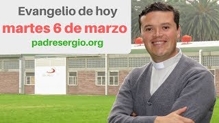 Evangelio de hoy martes 6 de marzo de 2018 [upl. by Uwton66]