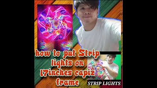 how to put strip lights on 17inches capiz frame    ANDOY BOY PAROL [upl. by Terry]