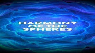 Experience the Harmony of the Spheres ✦ Universal Music for Calm Healing and Happiness [upl. by Suiramaj444]