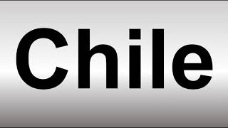 How to Pronounce Chile [upl. by Aliuqehs376]