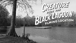 Creature From The Black Lagoon Filming Location [upl. by Refotsirc]